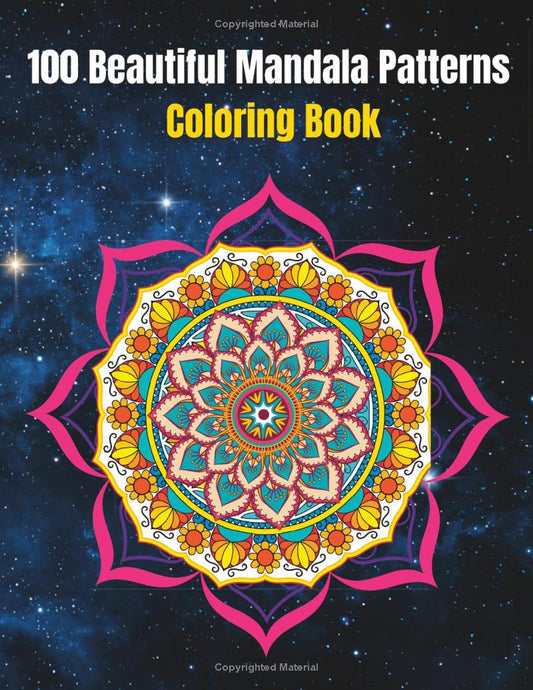 100 Magnificent Mandalas Coloring Book for Adults Coloring Book for Mandalas for Adults Women Men Kids Amazing Easy Mandalas for Girls Boys