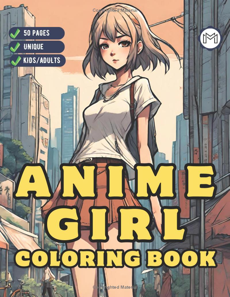 Anime Girl Coloring Book for Adults Kids Girls Boys Gift Anime Girl Coloring Pages for Teenage Girls Cute Japanese Anime Coloring Book