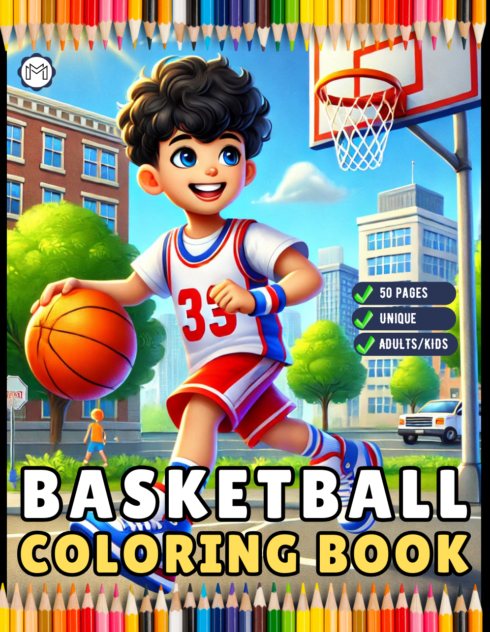 Basketball Coloring Book Gift for Adults Kids Men Women Boys Girls Teens Youth 50 Pages Basketball Player Coloring Activity Book