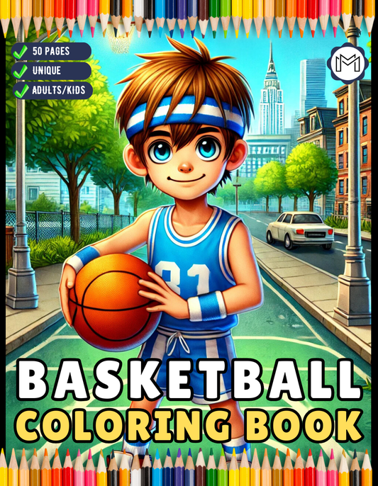 Funny Basketball Theme Coloring Book 50 Pages Basketball Coloring Book Gift for Adults Kids Men Women Boys Girls Teens Youth