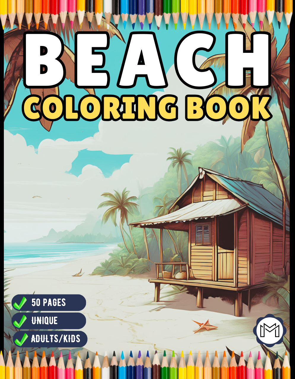 Vacation Beach Theme Relaxation Coloring Book 50 Pages Tropical Beach Homes Coloring Book Birthday Holiday Gift for Adults Men Women Kids Boys Girls