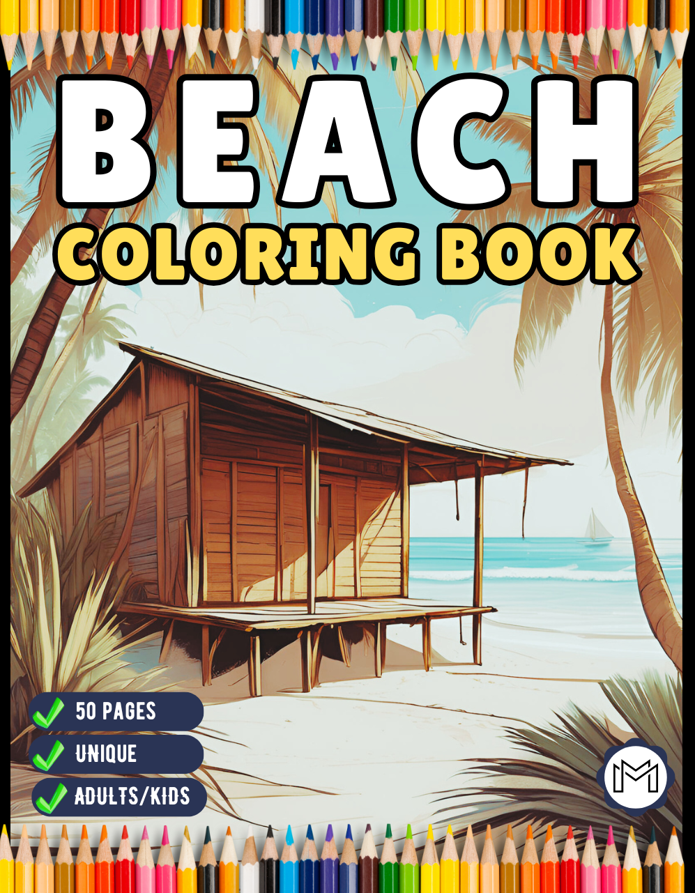 50 Pages Tropical Beach Homes Coloring Book Birthday Holiday Gift Adults Men Women Kids Boys Girls Teens Beach Life Coloring Activity Book