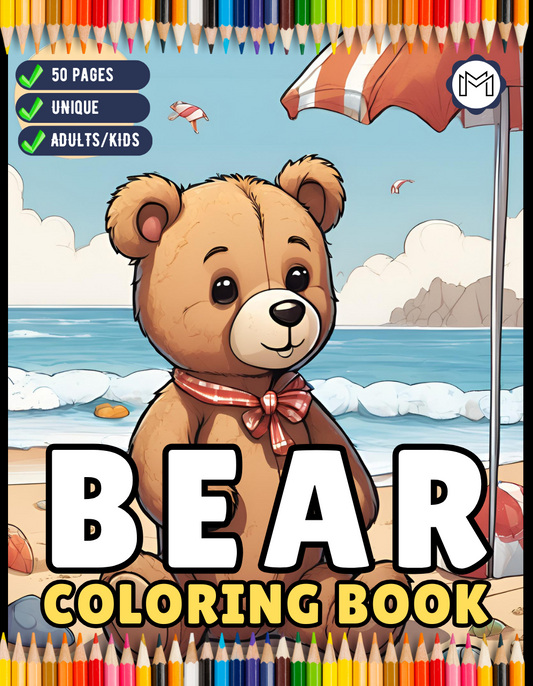 50 Pages Cute Teddy Bear Coloring Book Gift for Adults Kids Men Women Boys Girls Teens Bold and Easy Cool Funny Bear Animal Coloring Book