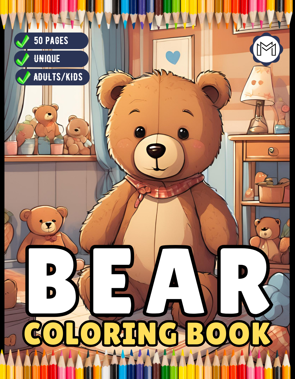 50 Pages Cute Teddy Bear Coloring Book Gift for Adults Kids Men Women Boys Girls Teens Funny Teddy Bear Coloring Activity Book for Students