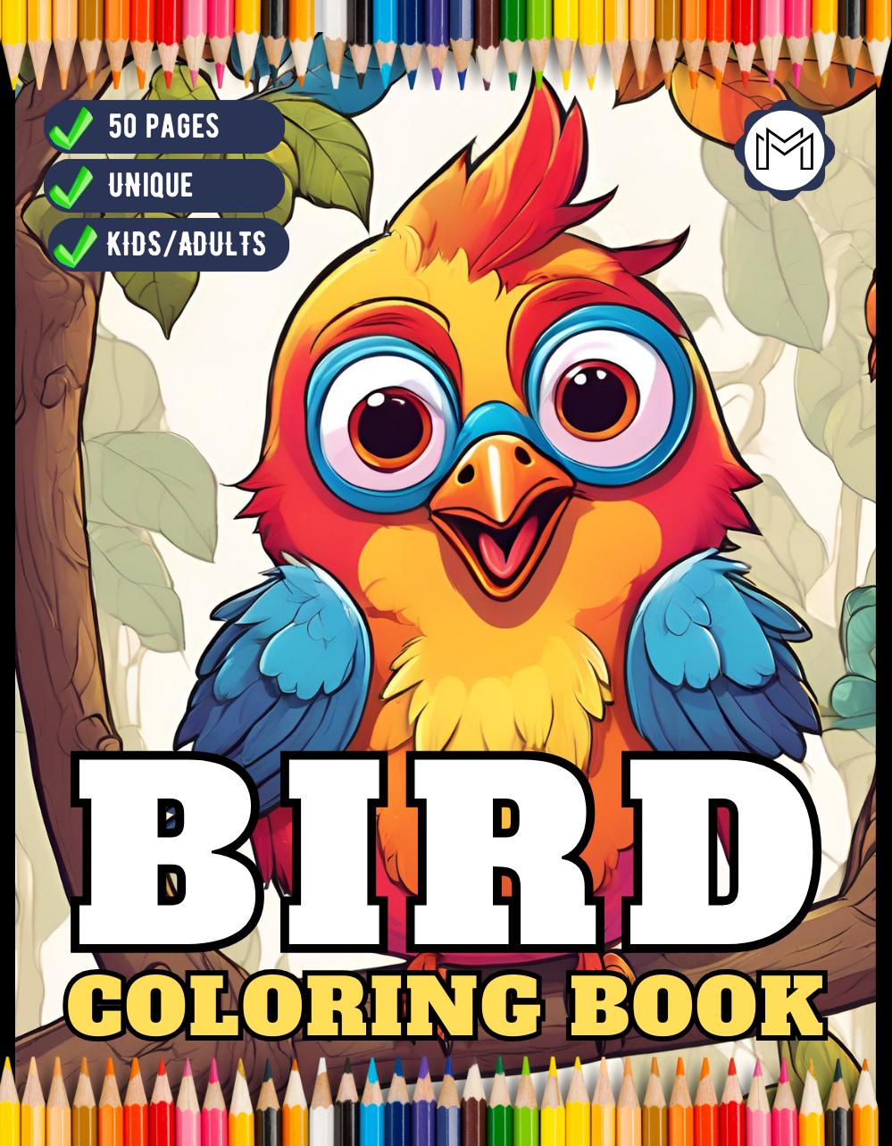 50 Pages Funny Bird Coloring Book Gift for Adults Kids Men Women Boys Girls Children Seniors Bird Animal Nature Lover Pet Owner Coloring