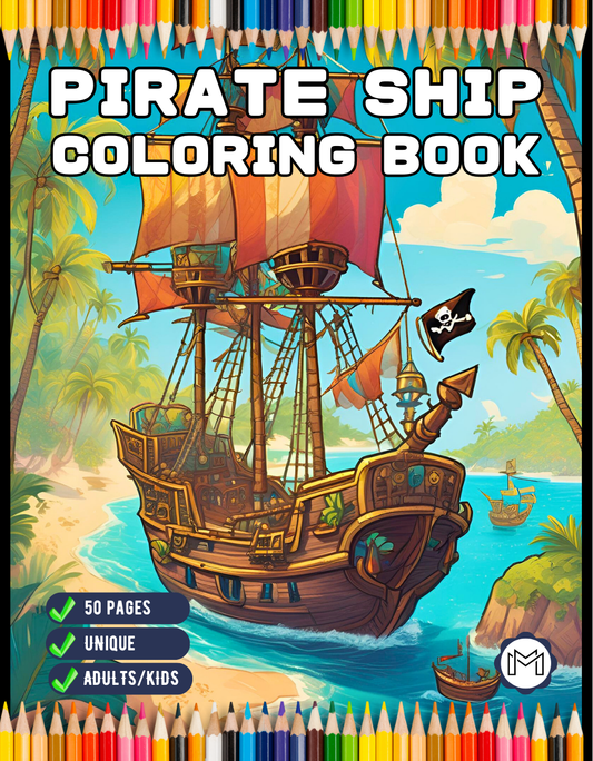 Pirate Ship Boat Coloring Book Gift for Adults Kids Men Women Boys Girls Teens Youth Bold Easy 50 Pages Boat Coloring Sheets for Children
