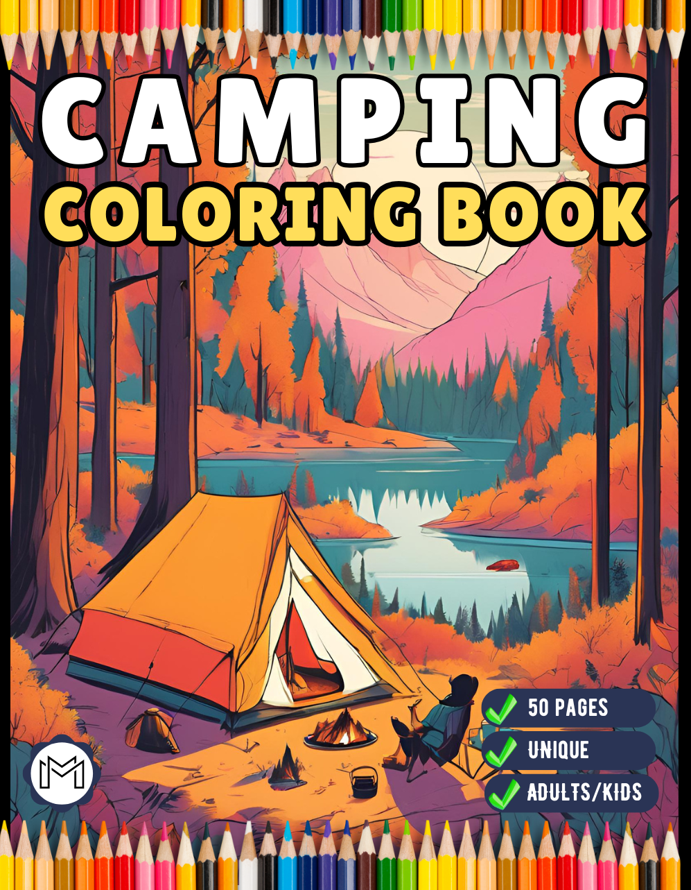 50 Pages Camping Coloring Book Gift for Adults Kids Ages Men Women Boys Girls Teens Youth Holiday Birthday Present Summer Camp Adventure