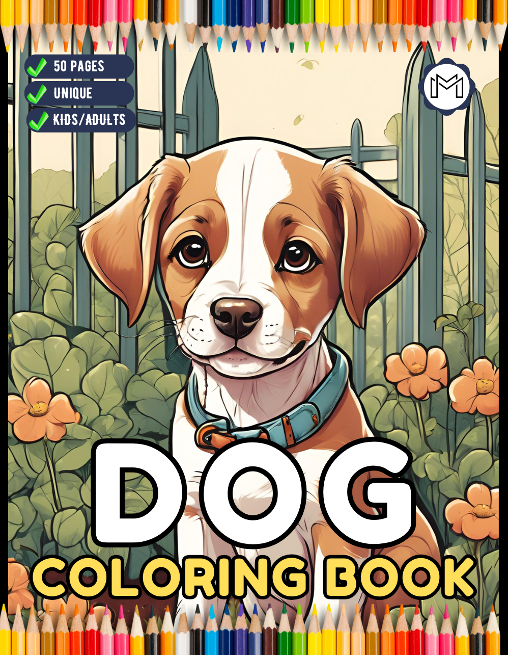 50 Pages Cute Dog Puppy Lover Coloring Book Gift for Adults Kids Boys Girls Teens Men Women Funny Dog Themed Animal Coloring Sheets