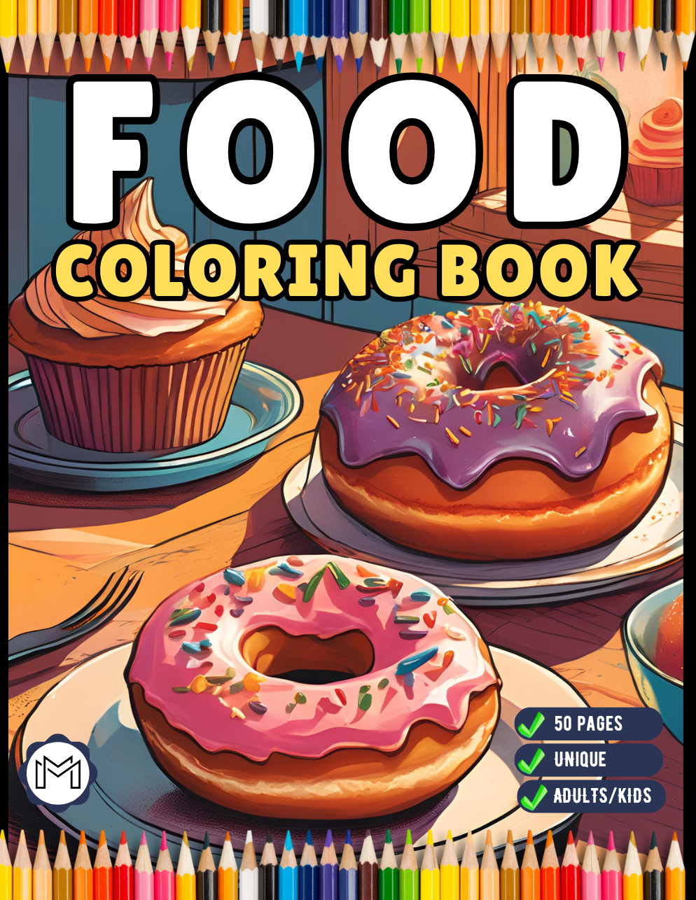 50 Pages Bold and Easy Food Coloring Book Gift for Adults Kids Men Women Boys Girls Teens Fast Food Lover Foodie Food Fruit Coloring Sheets