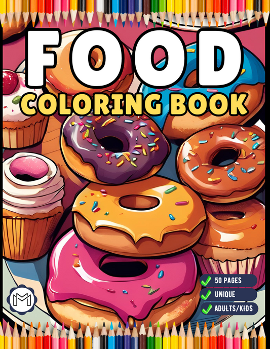 50 Pages Bold and Easy Food Coloring Book Gift for Adults Kids Men Women Boys Girls Teens Fast Food Lover Foodie Food Fruit Coloring Sheets