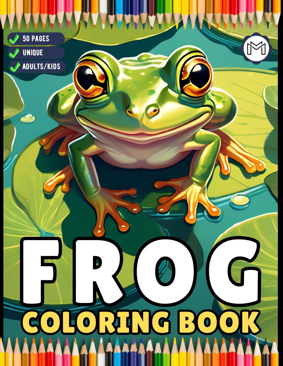 50 Pages Cute Frog Toad Coloring Book Gift for Adults Kids Men Women Boys Girls Teens Frog Toad Coloring Sheets for Children Students