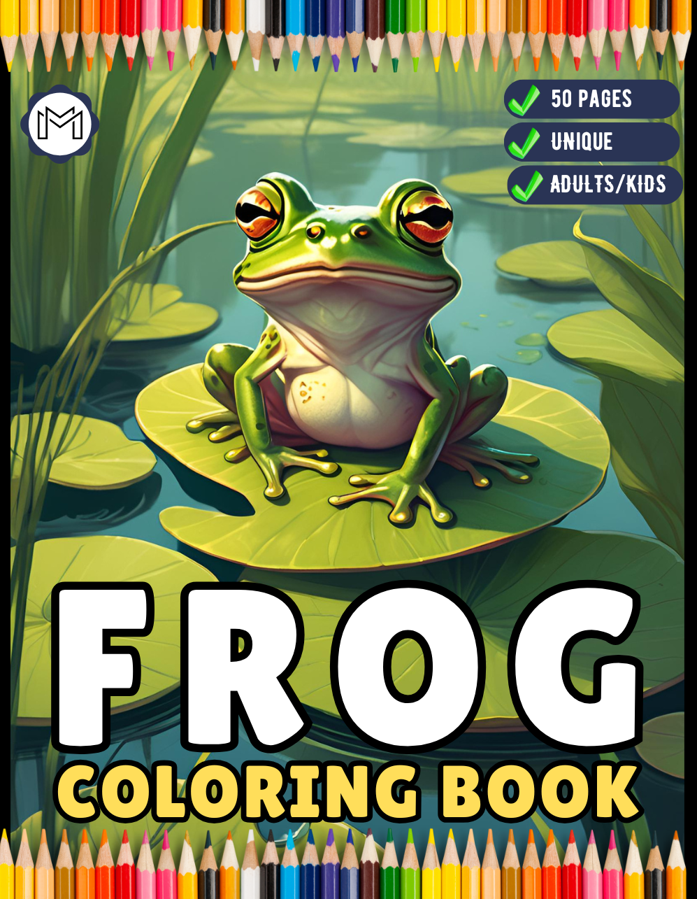 Cute Frog Toad Coloring Book Gift for Adults Kids Men Women Boys Girls Teens 50 Pages Frog Toad Coloring Sheets for Children Students