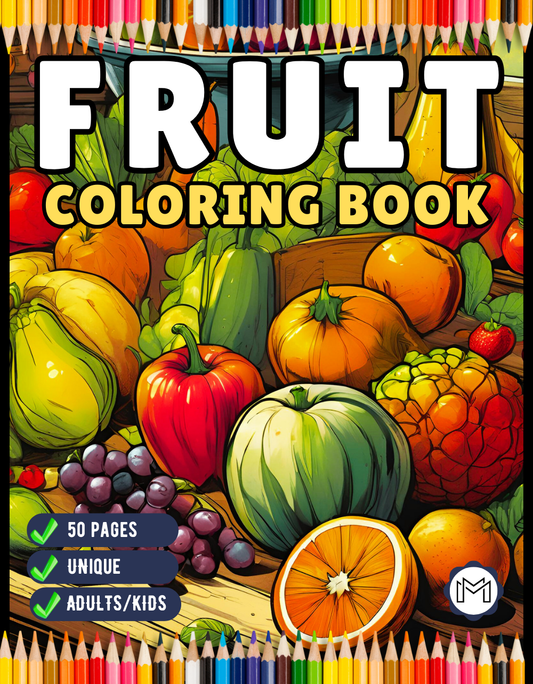 50 Pages Fruit Vegetable Coloring Book for Adults Kids Men Women Kids Boys Girls Teens Cute Kawaii Fruit Veggie Plant Food Coloring Sheets