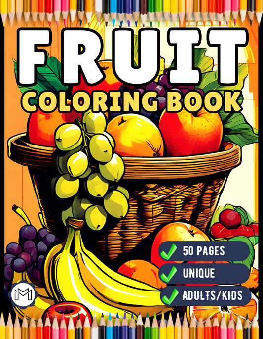 50 Pages Fruit Vegetable Coloring Book for Adults Kids Men Women Kids Boys Girls Teens Fruit Lover Bold and Easy Stress Relief Relaxation