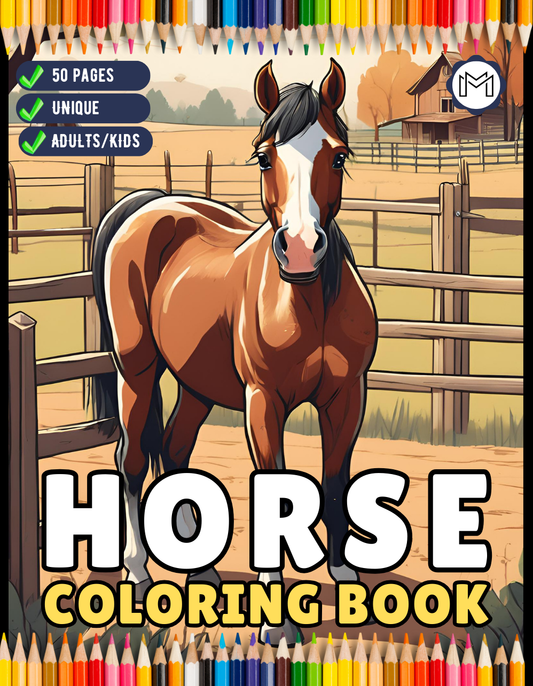 50 Pages Horse Coloring Book Gift for Adults Kids Men Women Kids Boys Girls Teens Cute Horse Animal Coloring Activity Sheets for Farmers