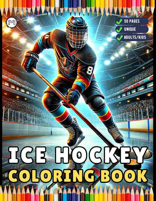 50 Pages Ice Hockey Coloring Book Gift for Adults Kids Men Women Boys Girls Teens Youth Winter Sport Ice Hockey Fan Coloring for Birthday