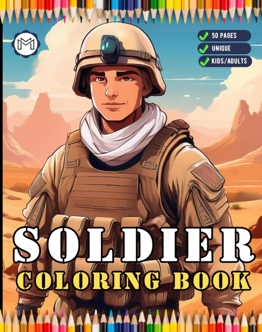 50 Pages Military Army Soldier Coloring Book for Adults Kids Boys Girls Teens Cool Military Warrior War Veteran Land Forces Gift Present