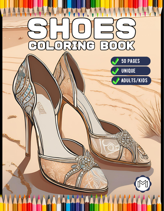 50 Pages Fashion Shoes Coloring Book Gift for Adults Kids Men Women Boys Girls Teens Youth Fancy Bold and Easy Design Coloring Activity Book