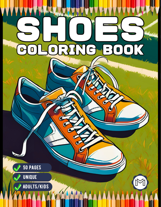 50 Pages Fashion Shoes Coloring Book Gift for Adults Kids Men Women Boys Girls Teens Youth Fancy Bold and Easy Shoe Design Coloring Book