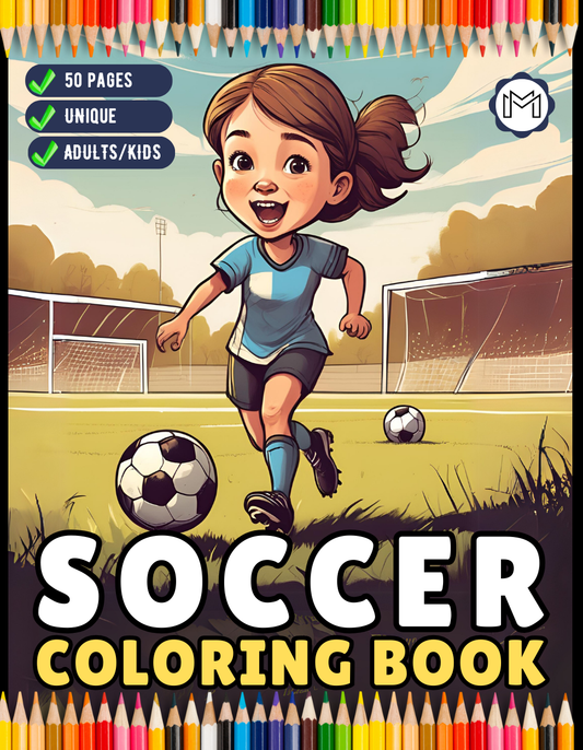 50 Pages Soccer Football Player Coloring Book Holiday Birthday Gift for Adults Kids Women Girls Teens Youth Soccer Coloring Activity Sheets