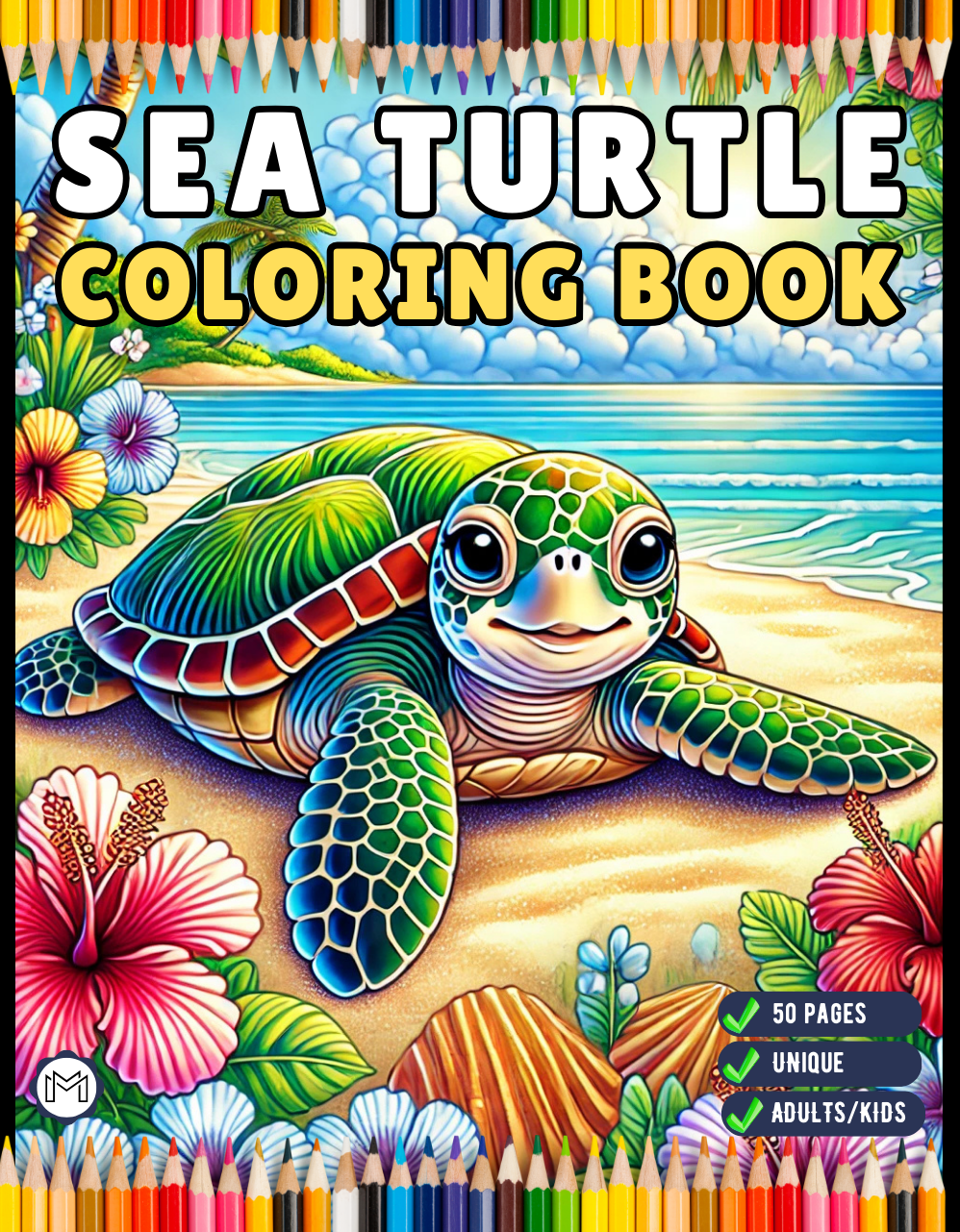 50 Pages Cute Sea Turtle Coloring Book Gift for Adults Kids Men Women Boys Girls Teens Youth Sea Life Ocean Creature Turtle Lover Coloring