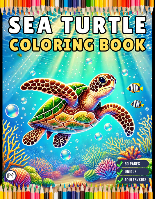 50 Pages Cute Sea Turtle Coloring Book Gift for Adults Kids Men Women Boys Girls Teens Youth Stress Relief Bold and Easy Sea Turtle Coloring