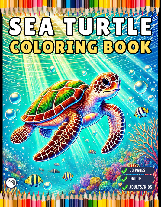 50 Pages Cute Sea Turtle Coloring Book Gift for Adults Kids Men Women Boys Girls Teens Youth Sea Life Ocean Creature Turtle Lover Coloring