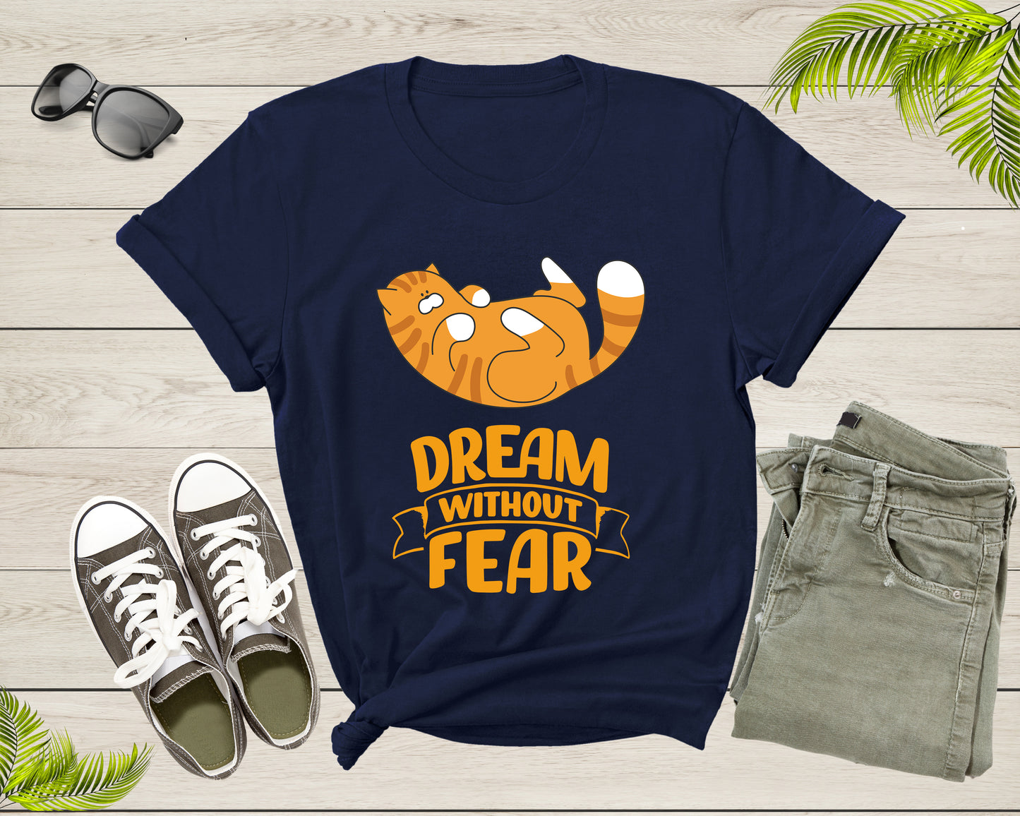 Dream without Fear Funny Cool Yellow Cat Kitten Animal T-Shirt Cat Kitten Lover Gift T Shirt for Men Women Kids Boys Girls Graphic Tshirt