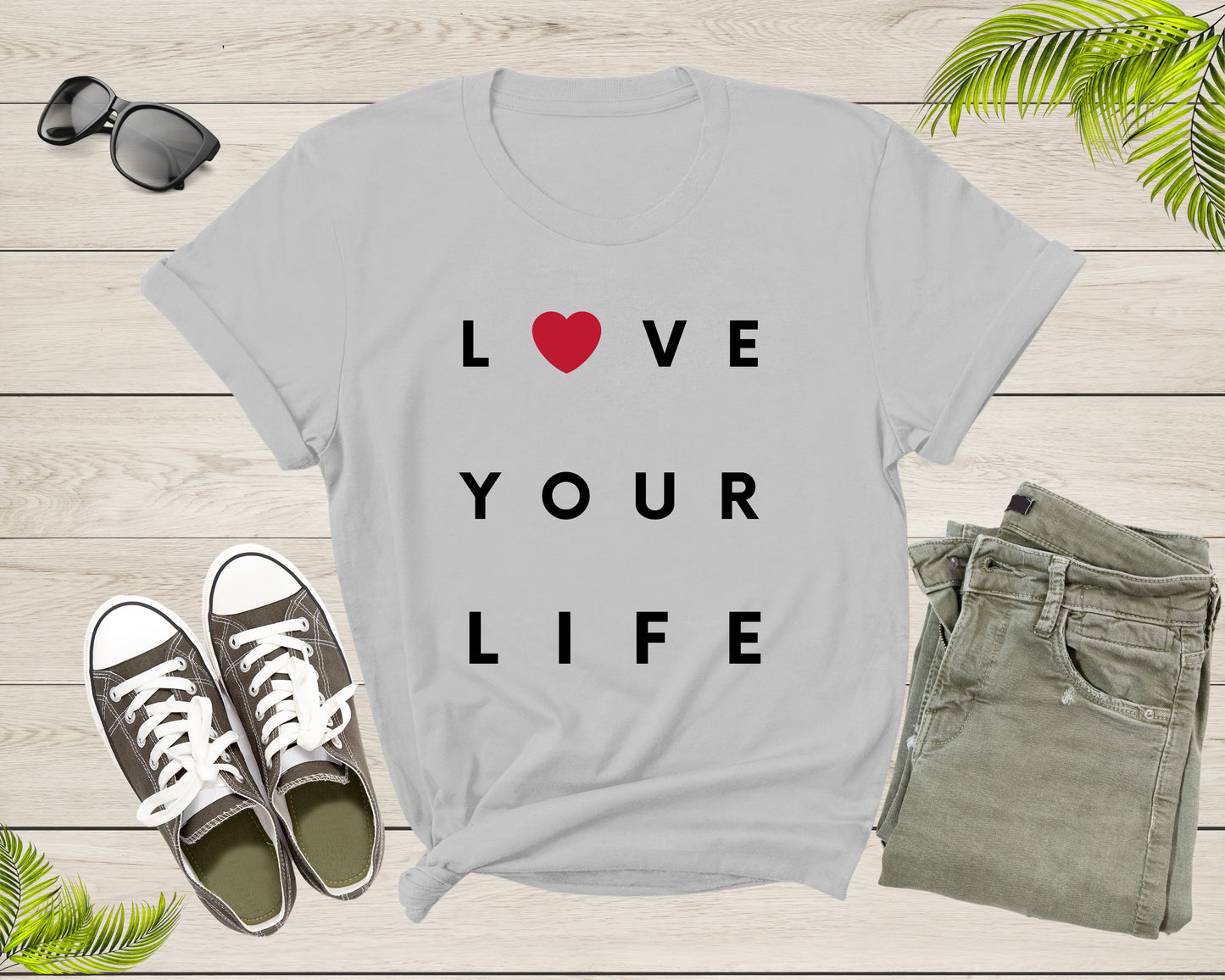 Fancy Love Your Life Motivational Inspirational Drive Motive T-Shirt Motivation Gift T Shirt for Men Women Kids Boys Girls Graphic Tshirt