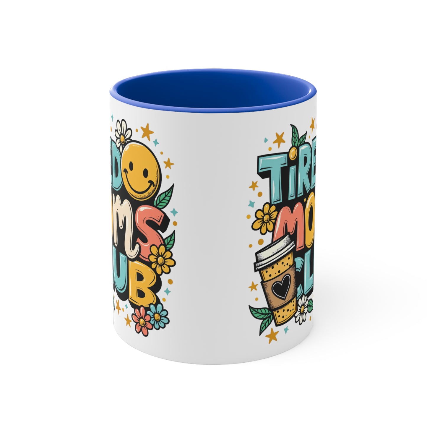 White mug with "Tired Moms Club" text, smiley face, and coffee cup design.