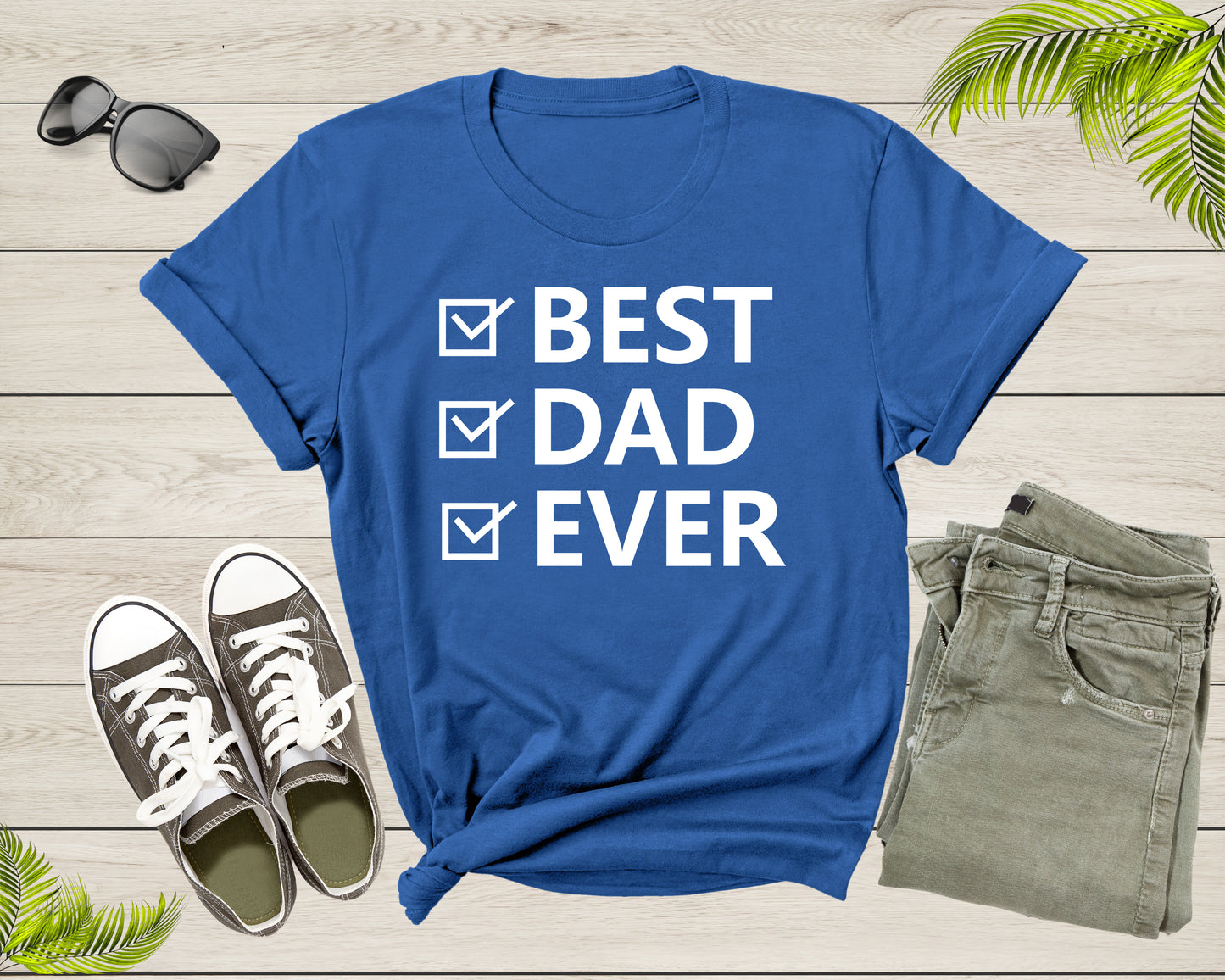 Best Dad Ever Shirt For Men Fathers Day Father Grandfather Grandpa Daddy Gift Tshirt Incredible Dad Funny Birthday Present Graphic T-shirt