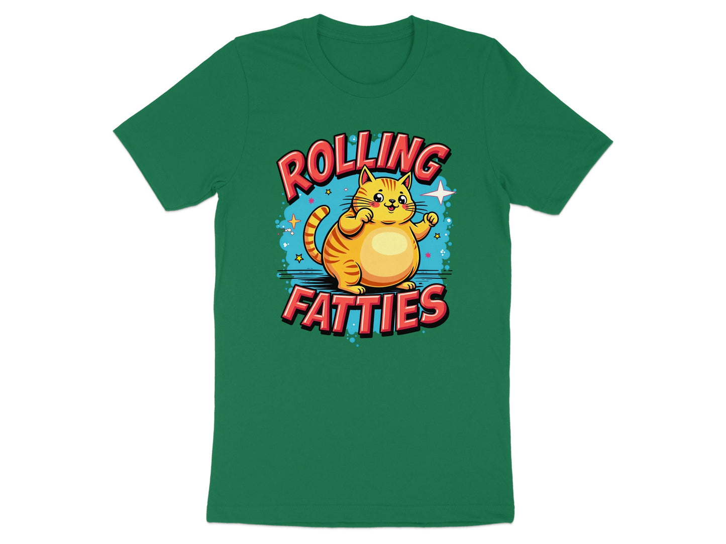 Green t-shirt with a cartoon cat saying "Rolling Fatties".
