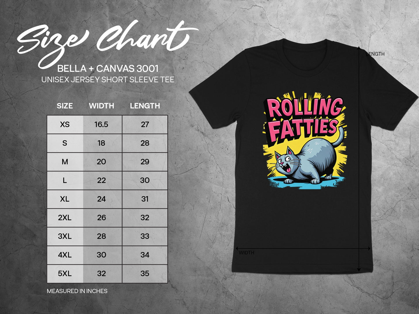 Size chart for Bella+Canvas 3001 unisex t-shirt with rolling fatties cat graphic.